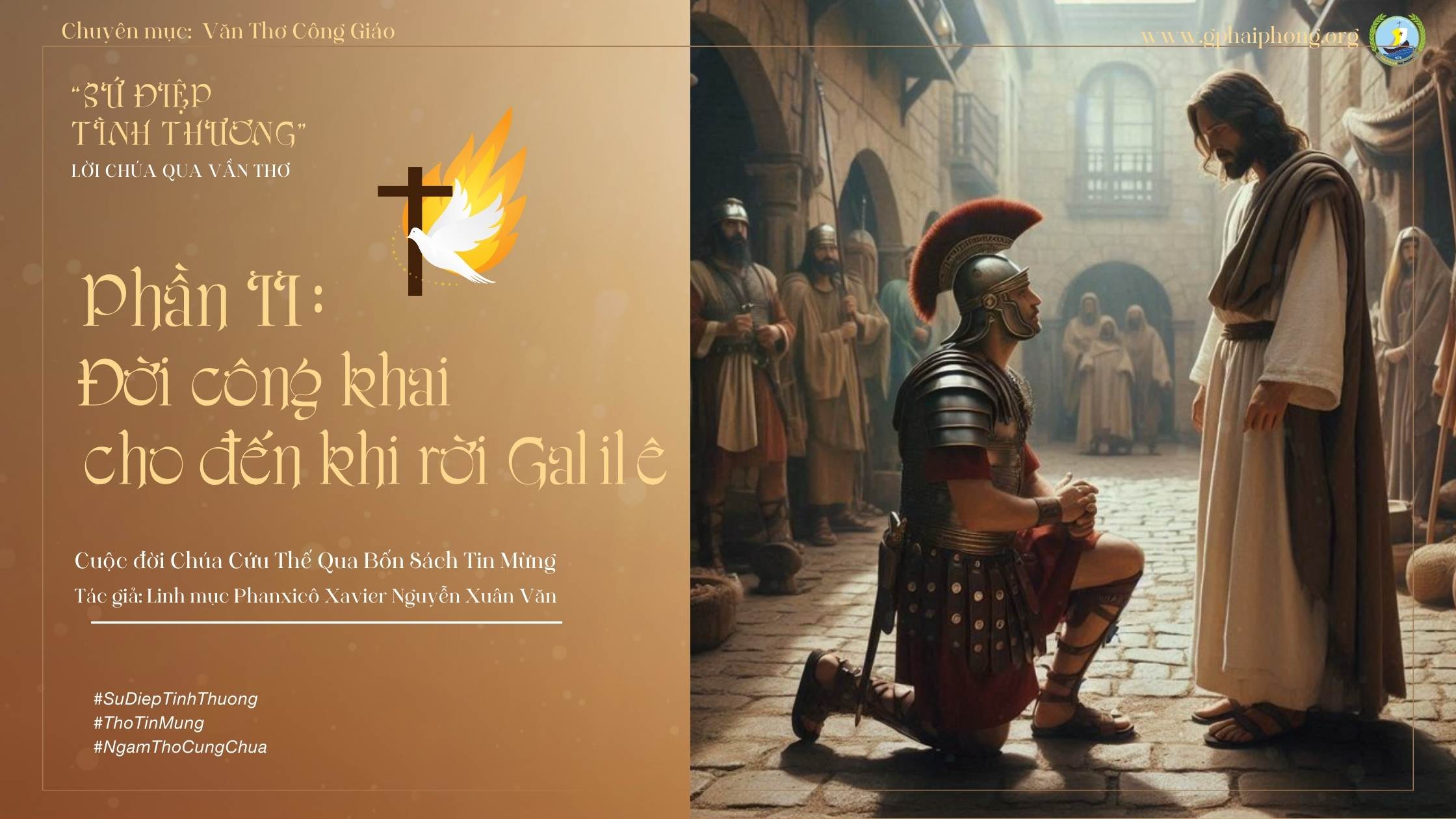 Bài 46 : Ngâm thơ "Chữa đầy tớ sĩ quan" - Trích Sứ Điệp Tình Thương-Lm Fx Nguyễn Xuân Văn